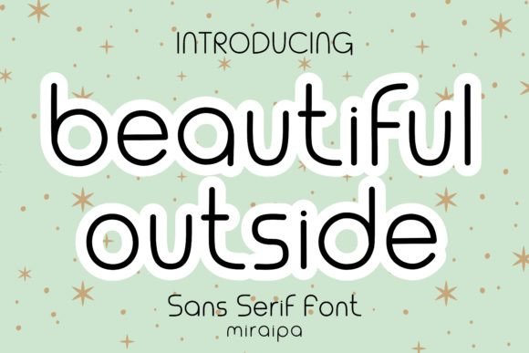 Beautiful Outside Font